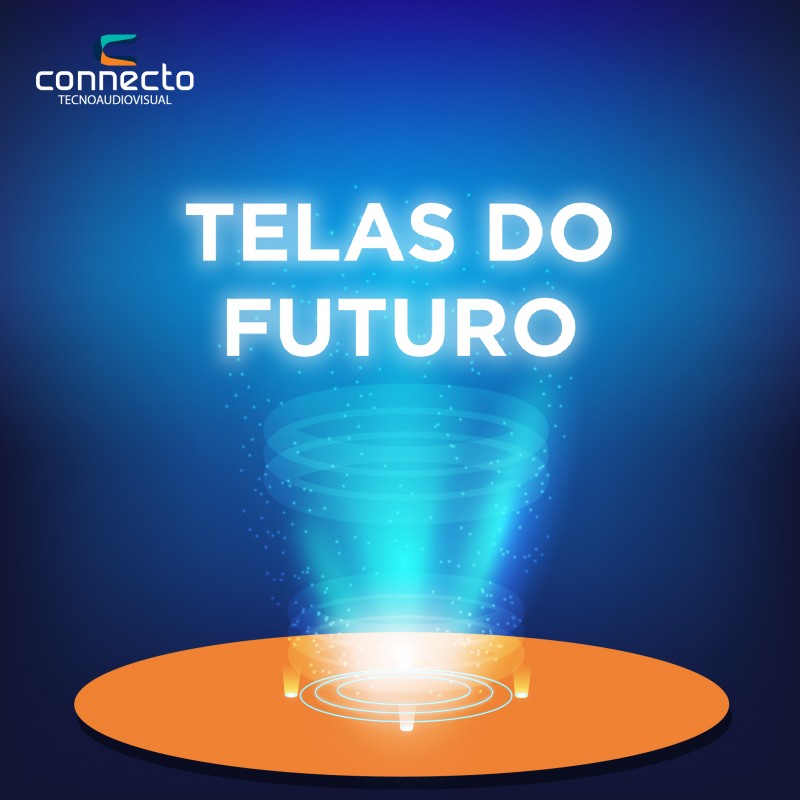 Telas do Futuro